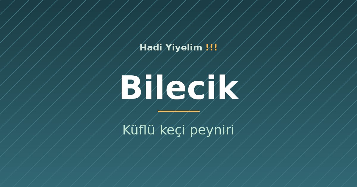 Bilecik mutfağından bir klasik: küflü keçi peyniri