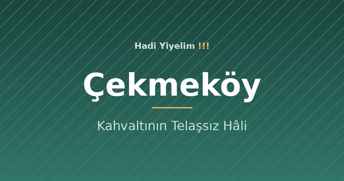 Çekmeköy'de Hafta Sonu Sabahı: Kahvaltının Telaşsız Hâli