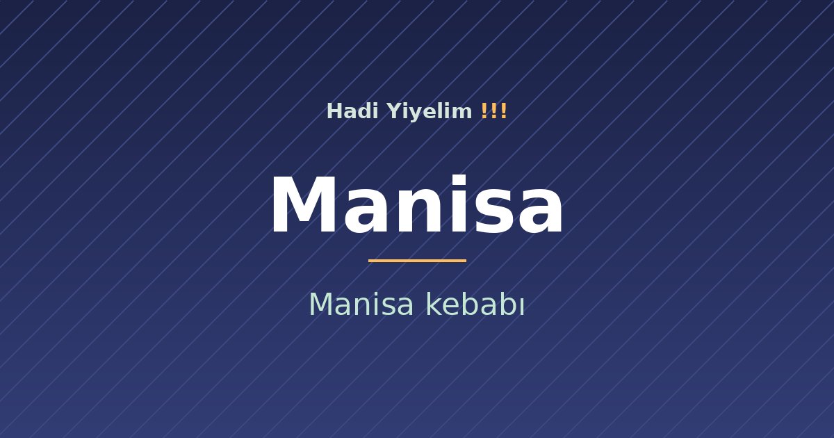 Manisa mutfağından bir klasik: Manisa kebabı