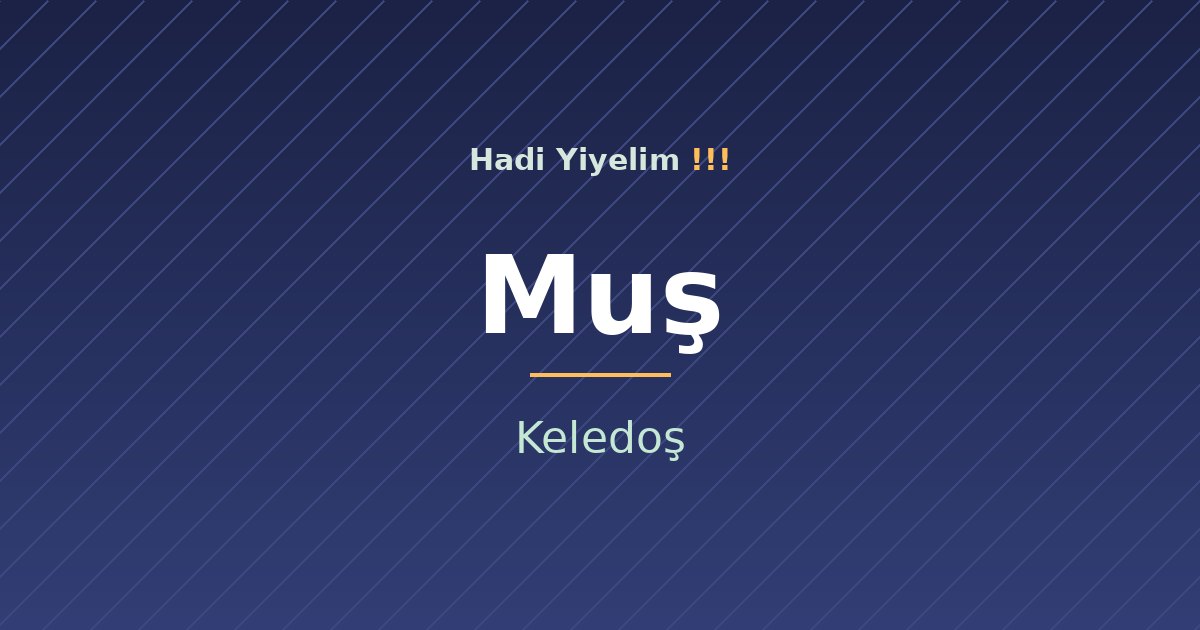 Muş mutfağından bir klasik: Keledoş