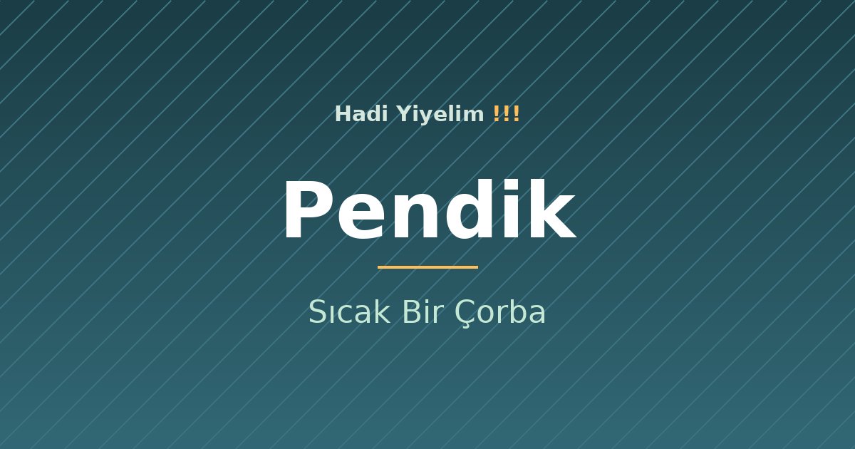 Pendik'de Soğuk Akşamların Çaresi: Sıcak Bir Çorba