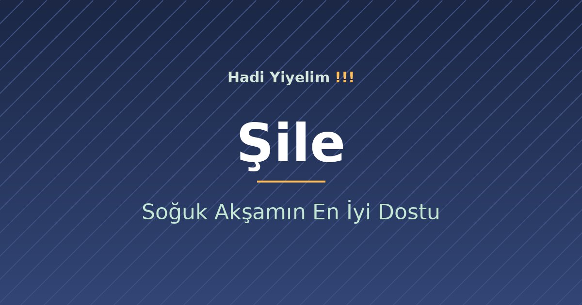 Şile'de Kış Çorbası: Soğuk Akşamın En İyi Dostu